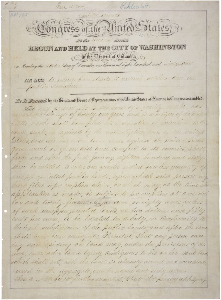 The first page of the enrolled Homestead Act of 1862, signed into law by President Abraham Lincoln.