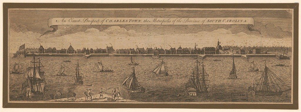 An exact prospect of Charlestown, the metropolis of the province of South Carolina. South Carolina Charleston Harbor Charleston, 1762. Photograph. https://www.loc.gov/item/2012647508/.
