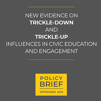 Gray box with title that says "ew Evidence on Trickle-Down and Trickle-Up Influences in Civic Education and Engagement"